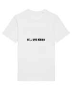 hell was boring Tricou mânecă scurtă Unisex Rocker