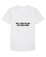 don t touch my soul... Tricou mânecă scurtă guler larg Bărbat Skater