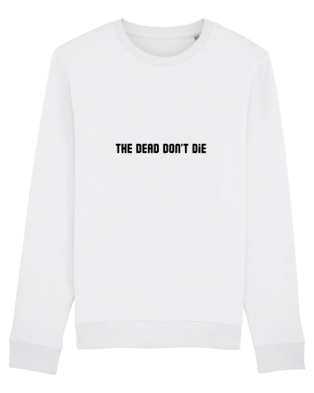 the dead don t die White