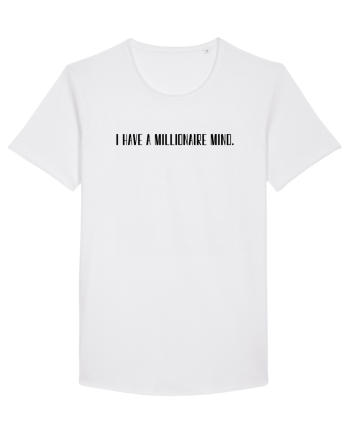 i have a millionaire mind White