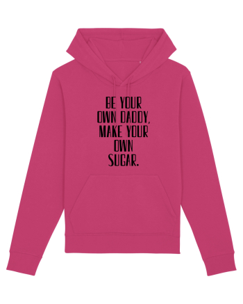 be your own daddy... Raspberry