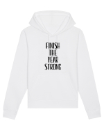 FINISH THE YEAR STRONG Hanorac Unisex Drummer