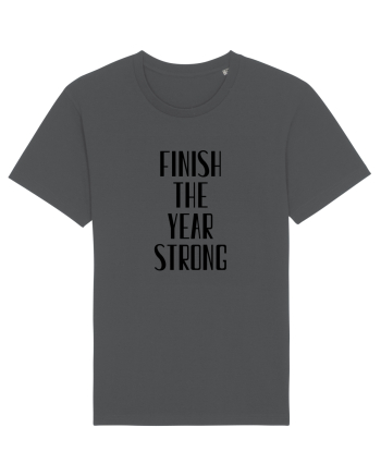 FINISH THE YEAR STRONG Anthracite