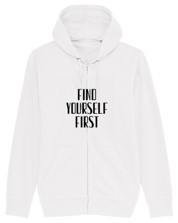 FIND YOURSELF FIRST White