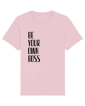 BE YOUR OWN BOSS Cotton Pink