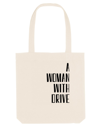 A WOMAN WITH DRIVE Natural