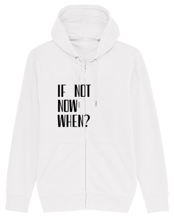 IF NOT NOW WHEN White
