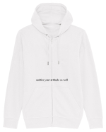 sanitize your attitude as well Hanorac cu fermoar Unisex Connector