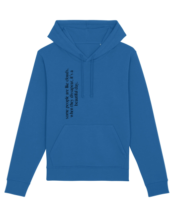some people are like... Royal Blue