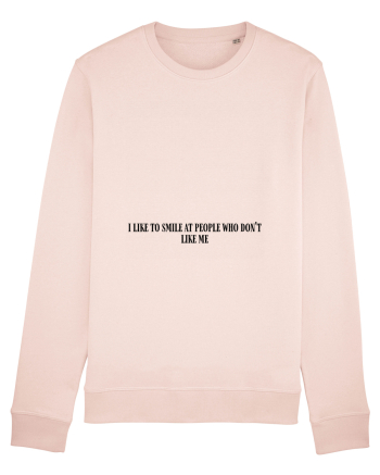 i like to smile at people... Candy Pink