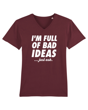 Full of bad ideas Burgundy