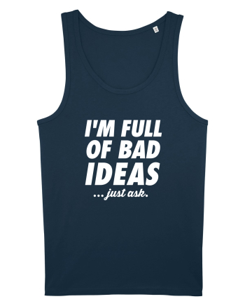 Full of bad ideas Navy