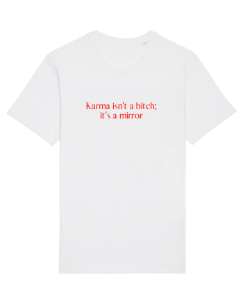 karma isn t ... White