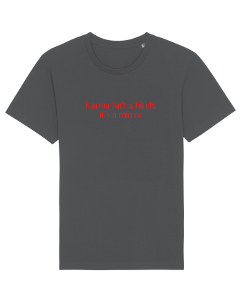 karma isn t ... Anthracite