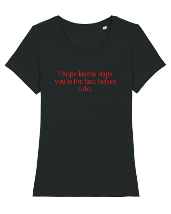 i hope karma... Black