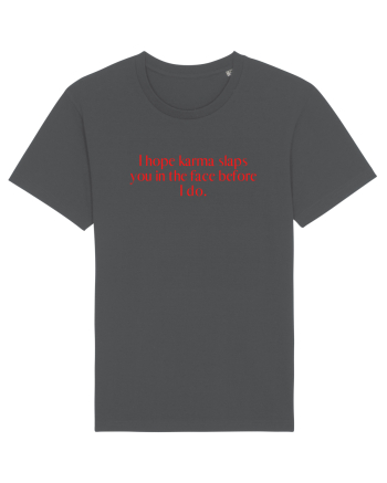 i hope karma... Anthracite