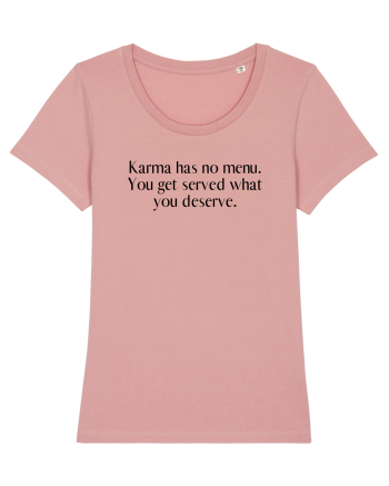 karma has no menu... Canyon Pink