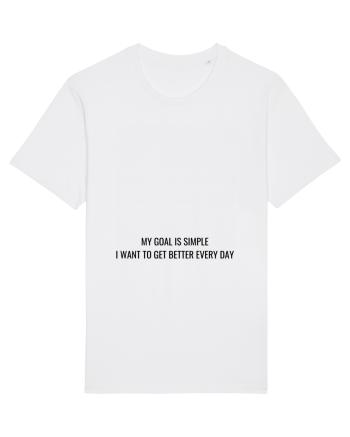 my goal is simple... White