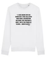 a seed grows with no... Bluză mânecă lungă Unisex Rise