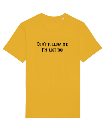 don t follow me... Spectra Yellow