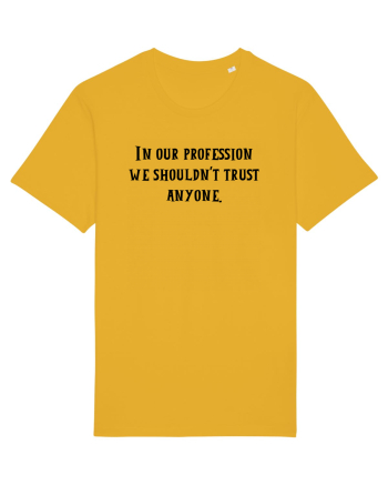 in our profession... Spectra Yellow