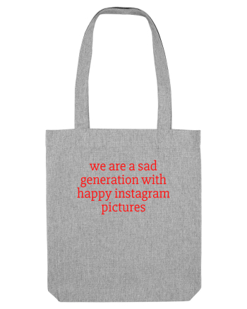 we are a sad... Heather Grey