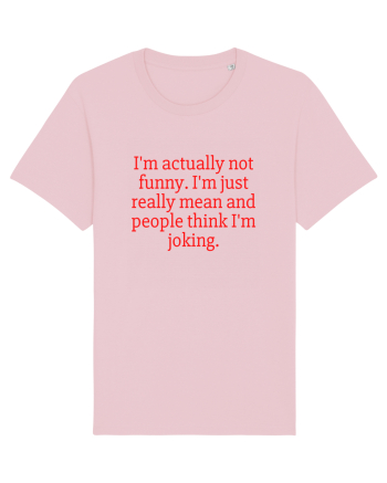 i m actually not... Cotton Pink