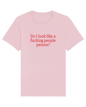 do i look like... Cotton Pink