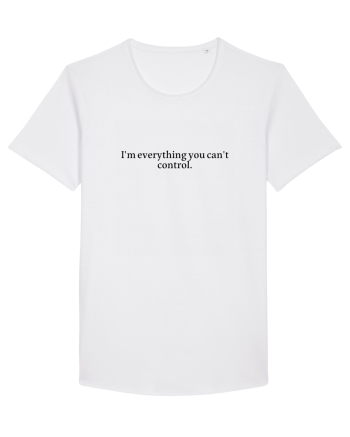 i m everything you... White