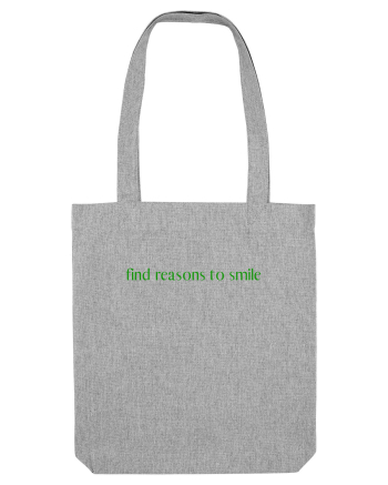 find reason to smile Heather Grey