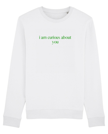 i am curious about you White