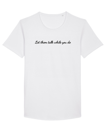 let them talk... White