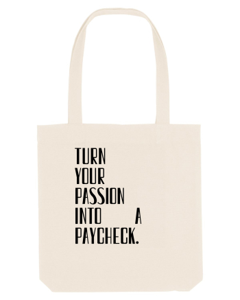 TURN YOUR PASSION... Natural