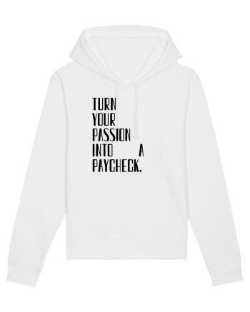 TURN YOUR PASSION... White
