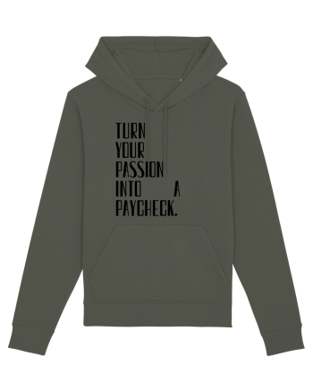 TURN YOUR PASSION... Khaki