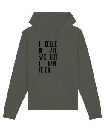 I COULD BE ALL... Khaki