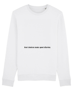 bad choices make good stories Bluză mânecă lungă Unisex Rise