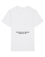 i don t hate you... Tricou mânecă scurtă Unisex Rocker