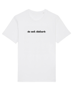 do not disturb Tricou mânecă scurtă Unisex Rocker