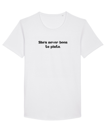 she s never been to pluto White