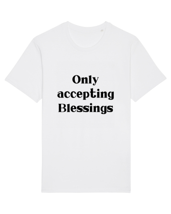 only accepting blessings White