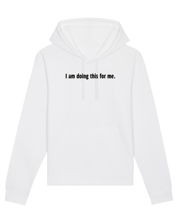 i am doing this for me White