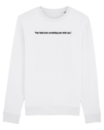 your body hears everything your mind says Bluză mânecă lungă Unisex Rise