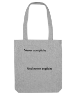 never complain... Sacoșă textilă