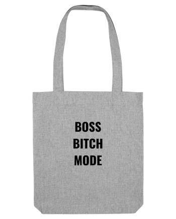 boss bitch mode Heather Grey