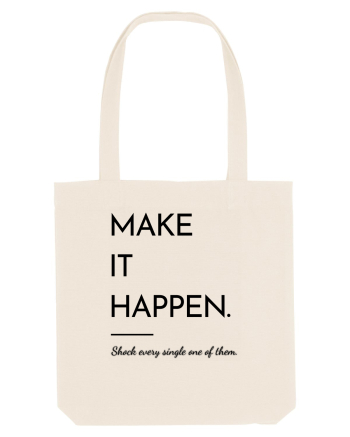 make it happen Natural