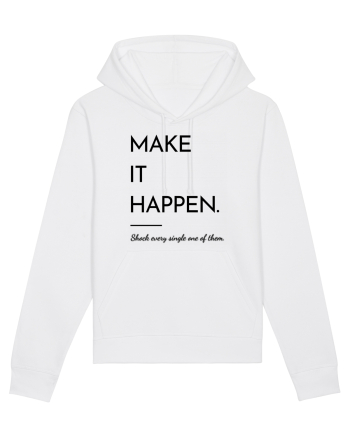 make it happen White