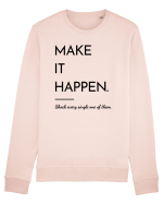 make it happen Bluză mânecă lungă Unisex Rise