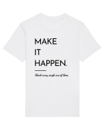 make it happen Tricou mânecă scurtă Unisex Rocker