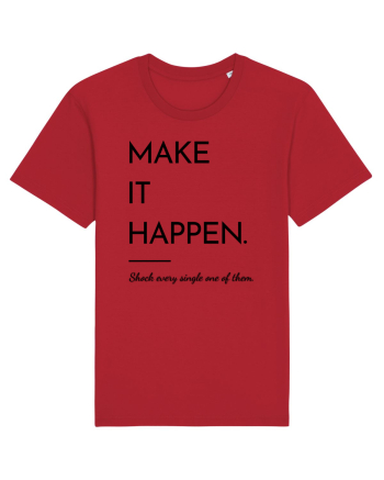 make it happen Red